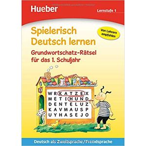 Spielerisch Deutsch lernen Grundwortschatz-Rätsel für das 1.Schuljahr Lernstufe 1 - Hueber - didático