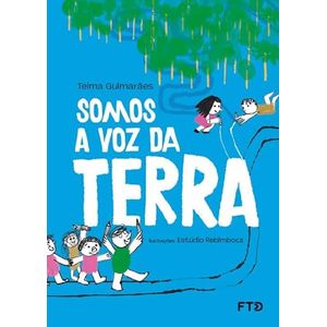 Somos a Voz da Terra - FTD